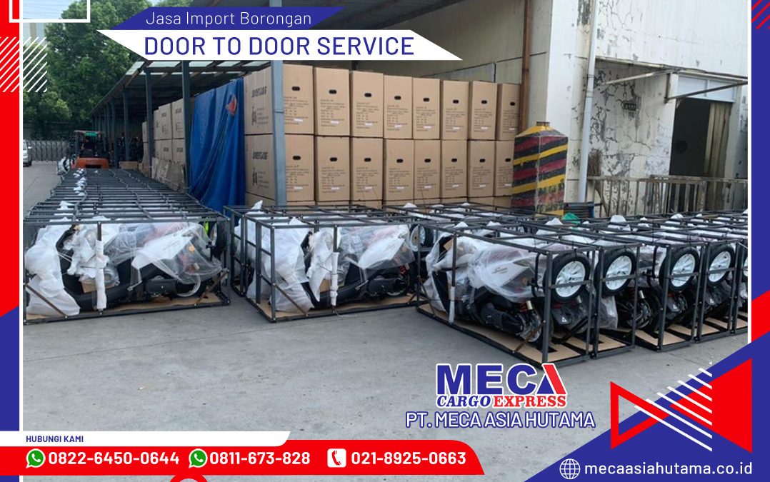 Jasa Import Borongan China to Jakarta Door to Door Service